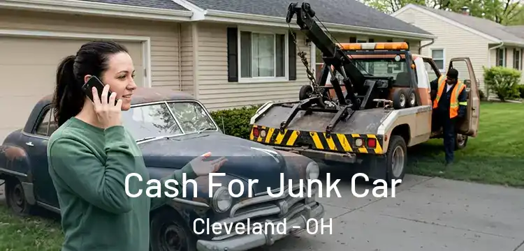 Cash For Junk Car Cleveland - OH