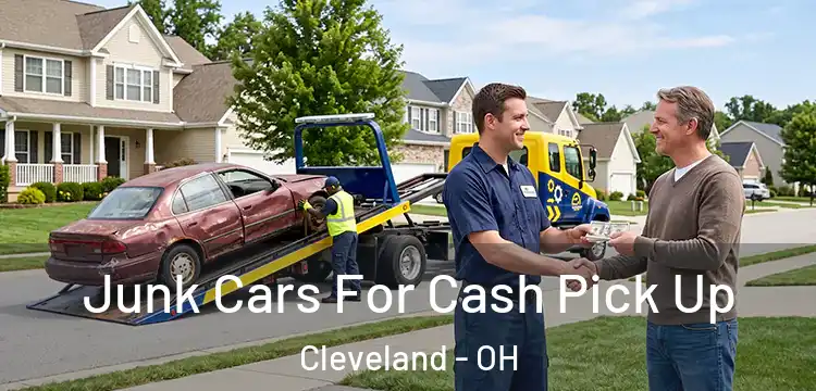 Junk Cars For Cash Pick Up Cleveland - OH