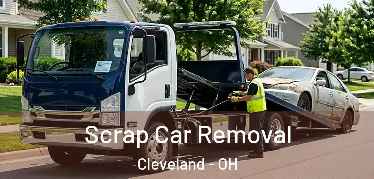  Scrap Car Removal Cleveland - OH